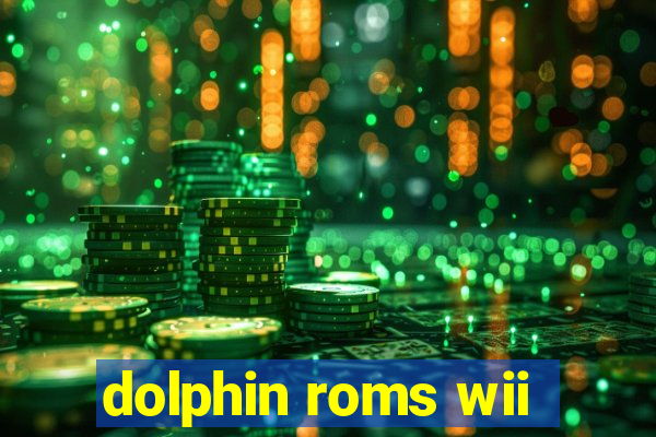 dolphin roms wii